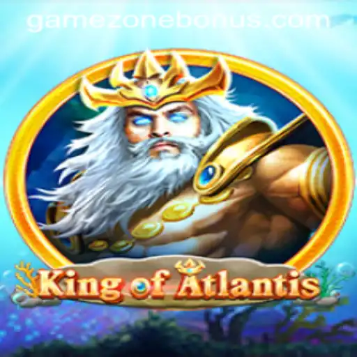 Discover the Enchanting World of KingofAtlantis in GameZone