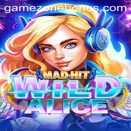 MadHitWildAlice: An Immersive Journey Through GameZone